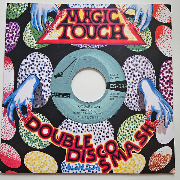 LaJohn & Sheela – Too Far Gone (7", Numero Group, 2023) Front Cover