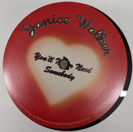 Janice Walker – You'll Never Need Somebody (12", Miss you, 2023) Image 4