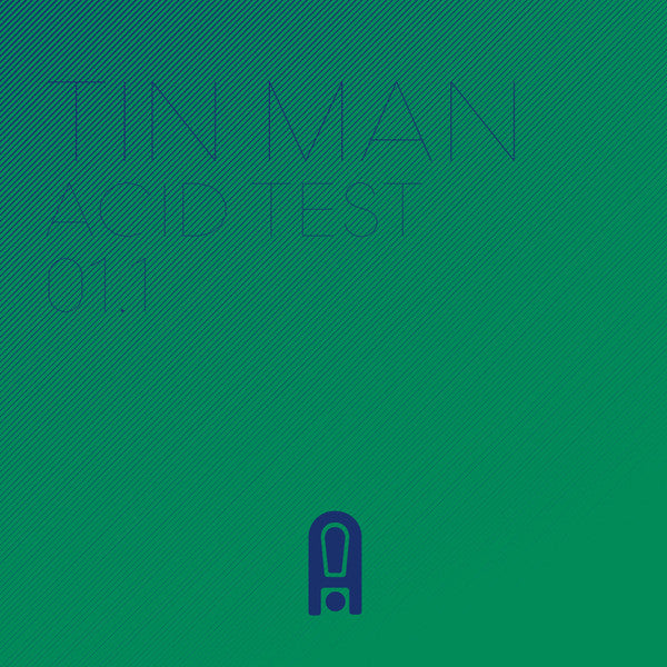 Tin Man (3) : Acid Test 01.1 (12", RE)