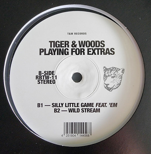 Tiger & Woods – Playing For Extras (12", T&W Records, 2024) Back Cover