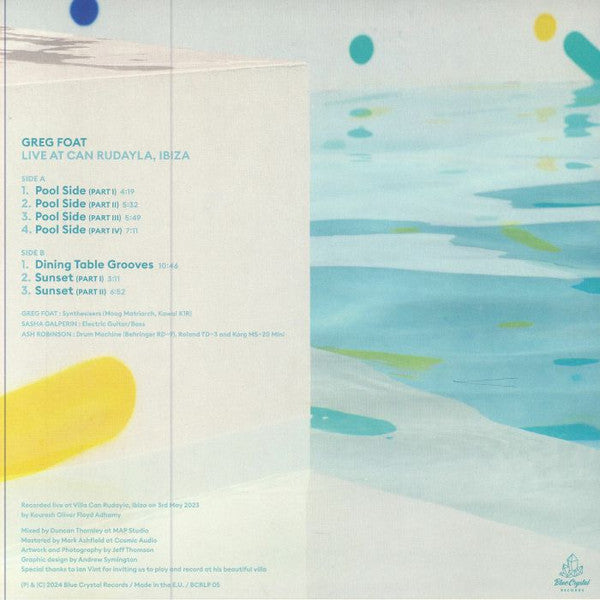 Greg Foat – Live At Can Rudayla, Ibiza (LP, Blue Crystal Records, 2024) Back Cover