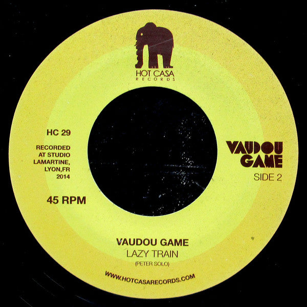 Vaudou Game : Pas Contente (7")