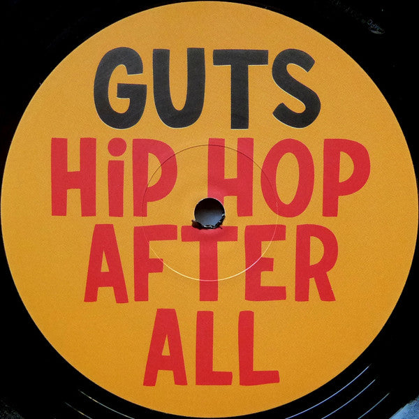Guts – Hip Hop After All (2xLP, Heavenly Sweetness, 2014) Image 5
