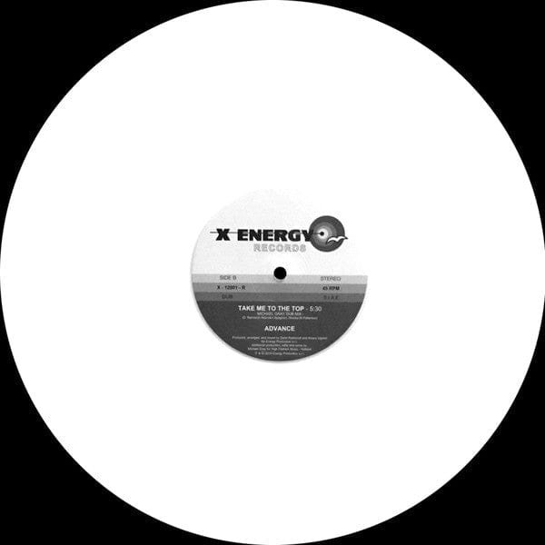 Advance - Take Me To The Top (Michael Gray Remix) (12", S/Edition, Whi) X-Energy Records