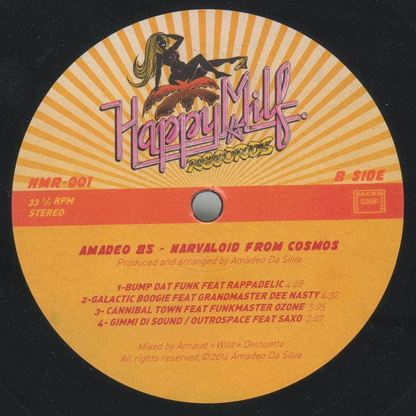 Amadeo 85 – Narvaloïd From Cosmos (LP, Happy Milf Records, 2014) Image 4