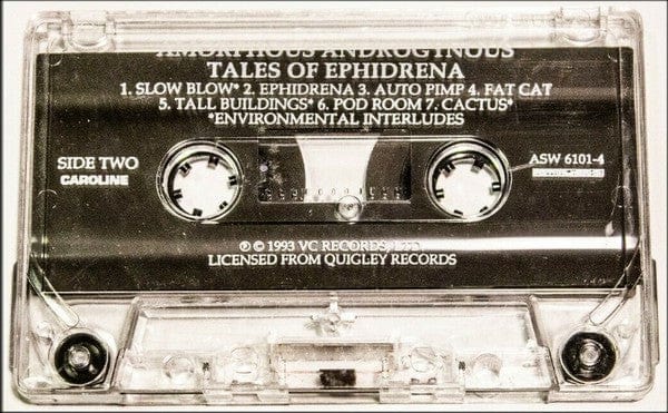 Amorphous Androgynous - Tales Of Ephidrina (Cass, Album) on Astralwerks,Caroline Records at Further Records