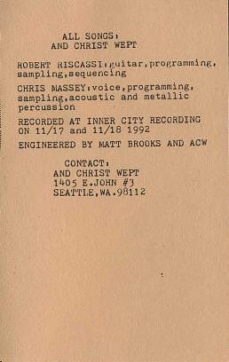 And Christ Wept – Audio-Carnage (Cassette, Not On Label (And Christ Wept Self-Released), 1992) Back Cover