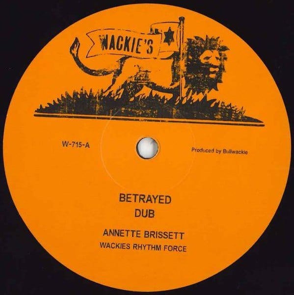 独12” Annette Brissett Betrayed / What A Feeling Dub W715 Wackies 未開封 /00250 Annette Brissett - Betrayed / What A Feeling Dub (12