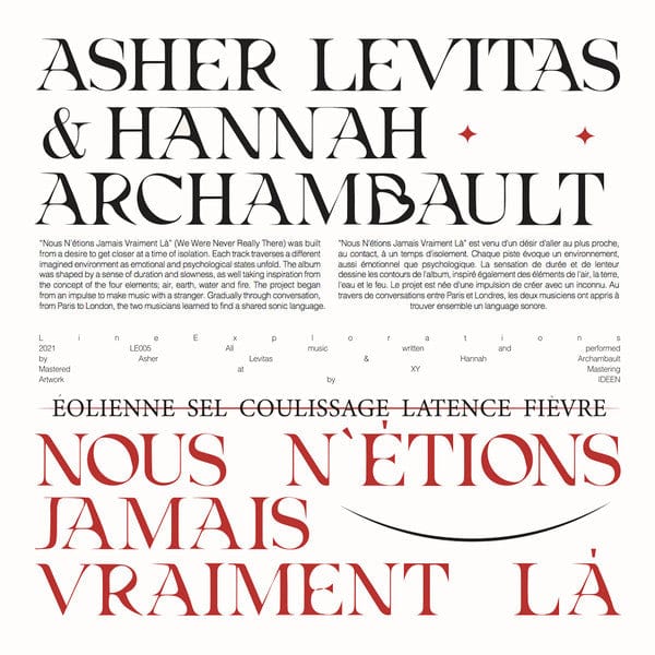 Asher Levitas Hannah Archambault – Nous N'étions Jamais Vraiment Là (12", Line Explorations, 2021) Back Cover