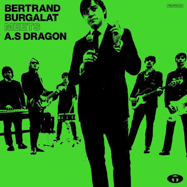 Bertrand Burgalat A.S Dragon – Bertrand Burgalat Meets A.S Dragon (2xLP, Tricatel, 2022) Front Cover
