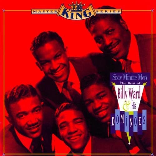 Billy Ward And His Dominoes – Sixty Minute Men: The Best Of Billy Ward & His Dominoes (CD, Rhino Records, 1993) Front Cover