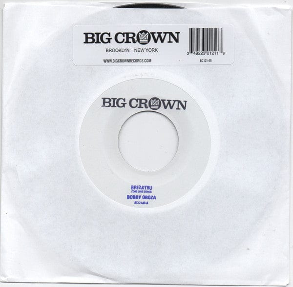 Bobby Oroza – Breaktru (This Love Demo) (7", Big Crown Records, 2021) Image 3