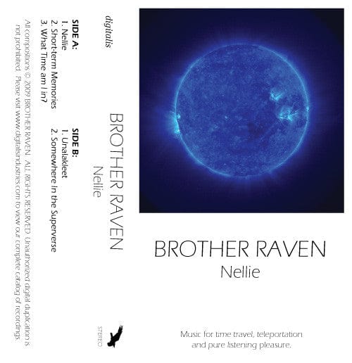 Brother Raven - Nellie (Cass, Ltd, C40) on Digitalis Limited at Further Records