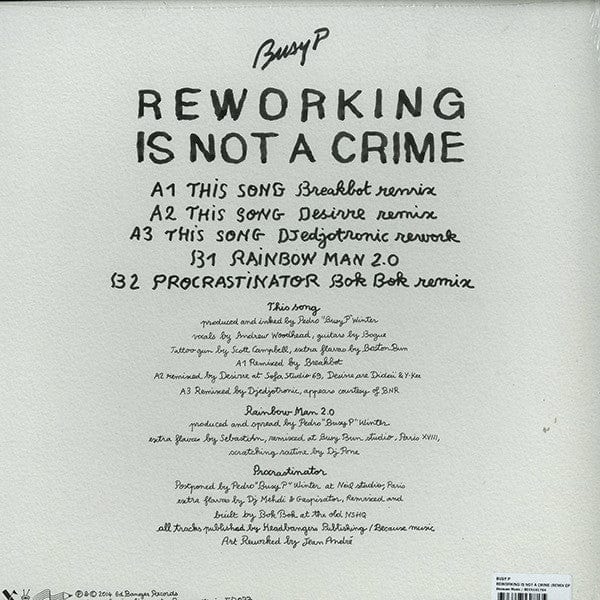 Busy P - Reworking Is Not A Crime (12") Ed Banger Records, Because Music