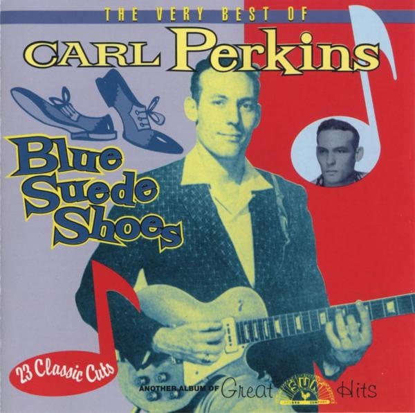 Carl Perkins – Blue Suede Shoes (The Very Best Of Carl Perkins) (CD, Collectables, 1998) Front Cover