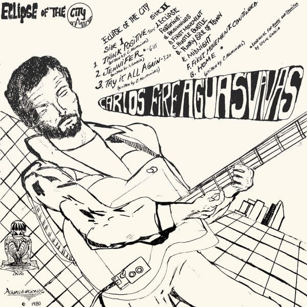 Carlos Fire Aguasvivas – Eclipse Of The City (LP, Sticky Buttons Records, 2022) Front Cover
