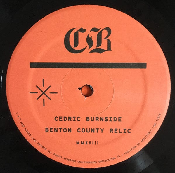 Cedric Burnside – Benton County Relic (LP, Single Lock Records, 2018) Image 5