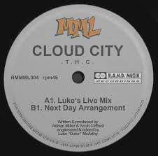 Cloud City (3) - T.H.C. (12", RE) R.A.N.D. Muzik Recordings, MML