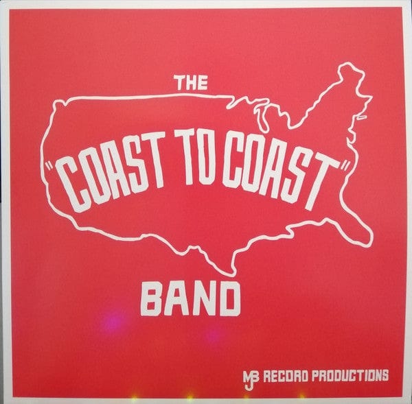 Coast To Coast – The "Coast To Coast" Band (LP, Athens Of The North, 2021) Front Cover
