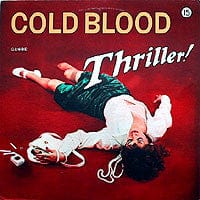 Cold Blood – Thriller! (CD, Collectables, 2005) Front Cover