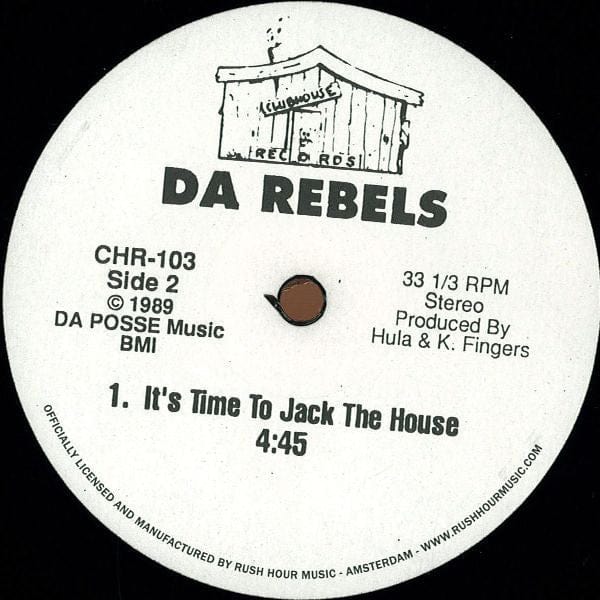 DA Rebels – House Nation Under A Groove / It's Time To Jack The House (12", Clubhouse Records, 2014) Back Cover