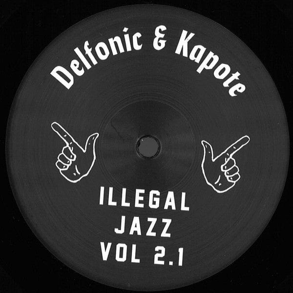 Delfonic Kapote – Illegal Jazz Vol. 2.1 (12", Illegal Jazz Records, 2022) Front Cover