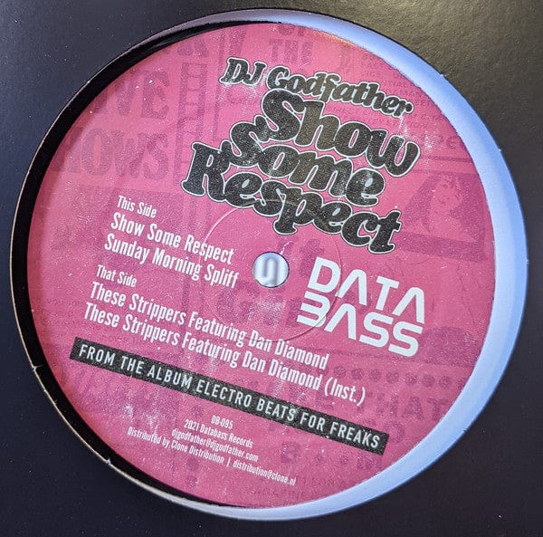 DJ Godfather – Show Some Respect EP (12", Databass Records, 2021) Front Cover