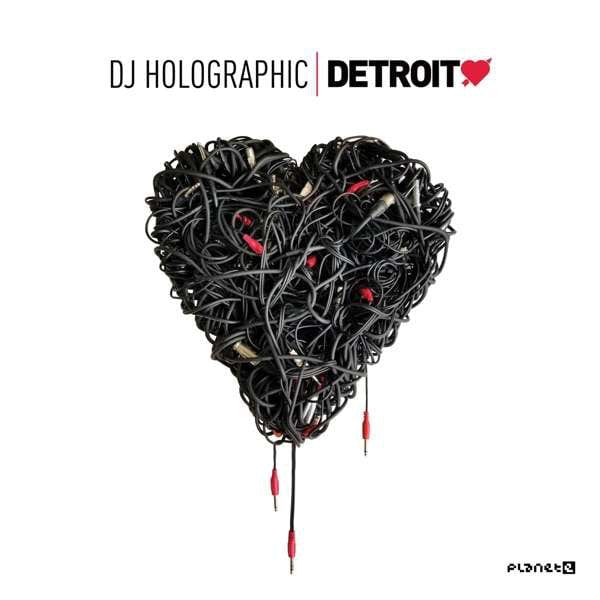 DJ Holographic – Detroit Love (2x12", Planet E, 2021) Front Cover