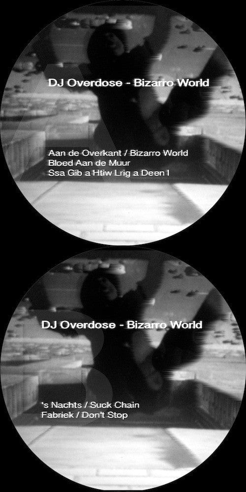 DJ Overdose – Bizarro World (2x12", Crème Organization, 2013) Image 3