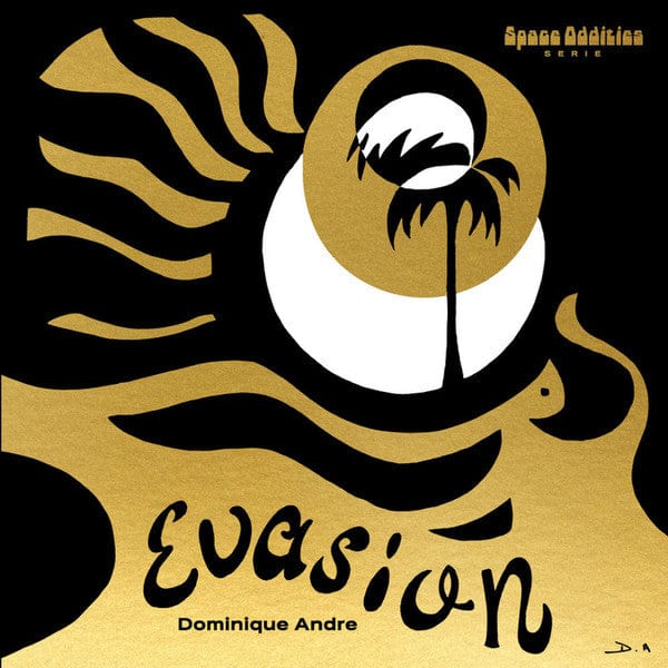 Dominique Andre – Evasion (LP, Born Bad Records, 2021) Front Cover