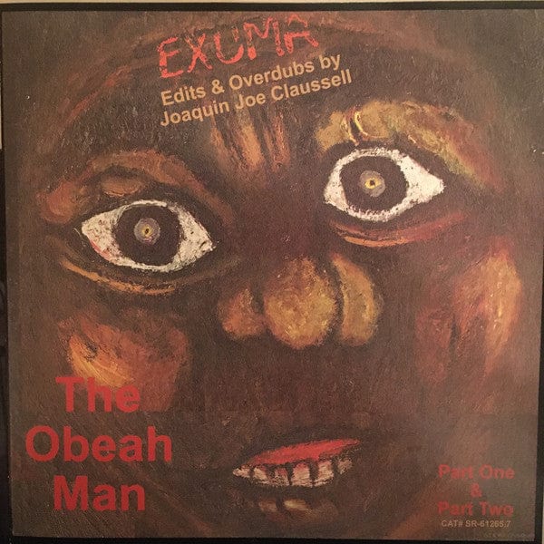 Exuma - The Obeah Man (Edits & Overdubs By Joaquin Joe Claussell) (7