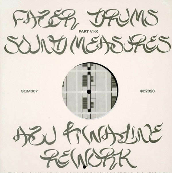 Fazer Drums – Sound Measures VI-X (12", Squama, 2020) Front Cover