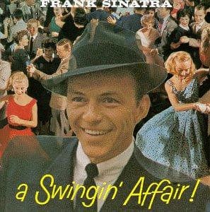 Frank Sinatra – A Swingin' Affair! (CD, Capitol Records, 1998) Front Cover