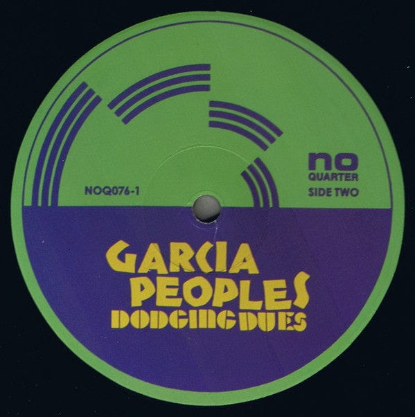 Garcia Peoples – Dodging Dues (LP, No Quarter, 2021) Image 5