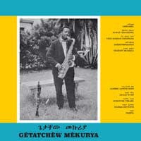 Gétatchèw Mèkurya – Ethiopian Urban Modern Music Vol.5 (LP, Heavenly Sweetness, 2013) Front Cover