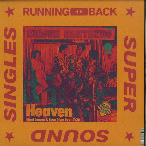 Gibson Brothers - Ooh What A Life / Heaven (Gerd Janson & Shan Versions) (12") on Running Back at Further Records