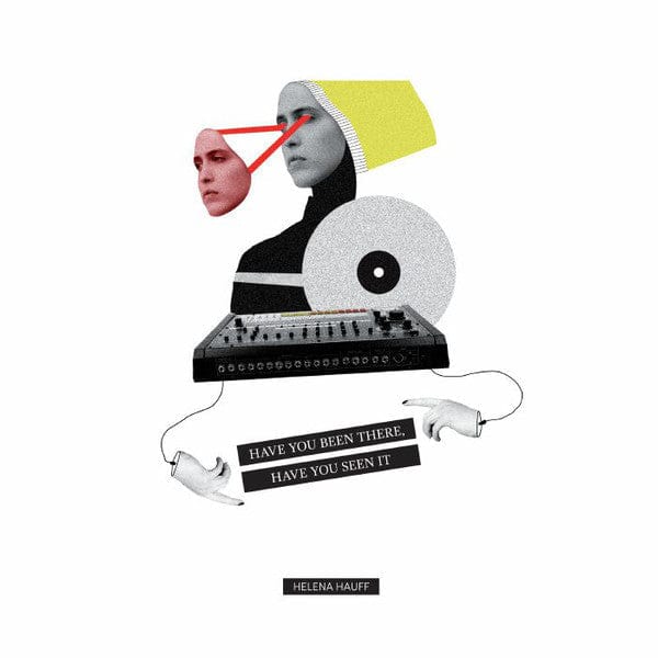 Helena Hauff - Have You Been There, Have You Seen It (12", EP) Ninja Tune