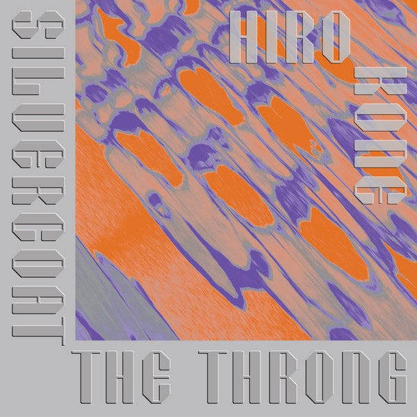 Hiro Kone – Silvercoat The Throng (LP, Purple, Dais Records, 2021) Front Cover