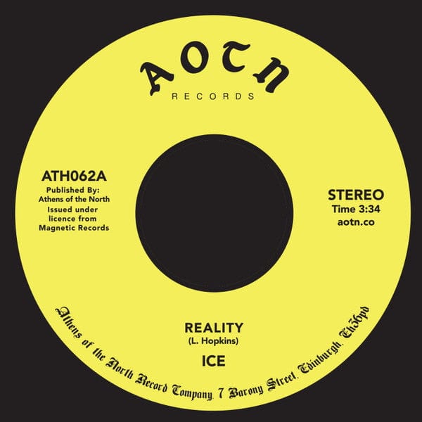 Ice – Reality / Hey, Hey (7", Athens Of The North, 2018) Front Cover