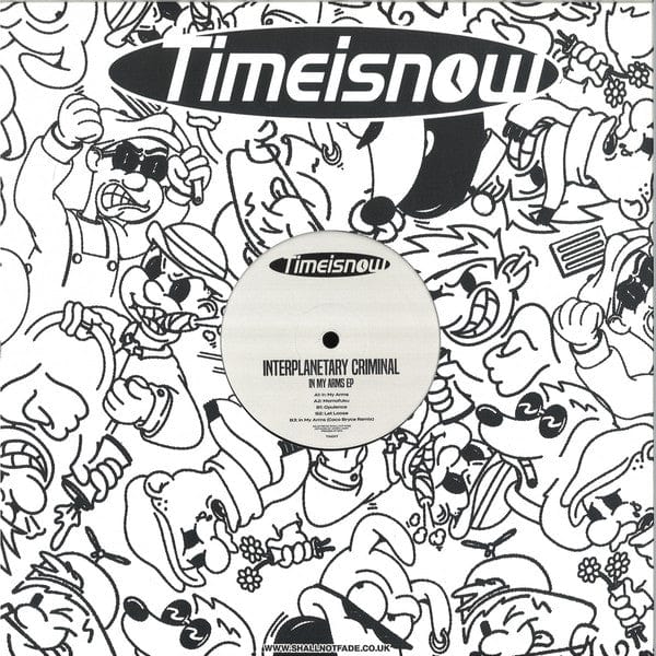 Interplanetary Criminal – In My Arms EP (12", Timeisnow, 2021) Back Cover