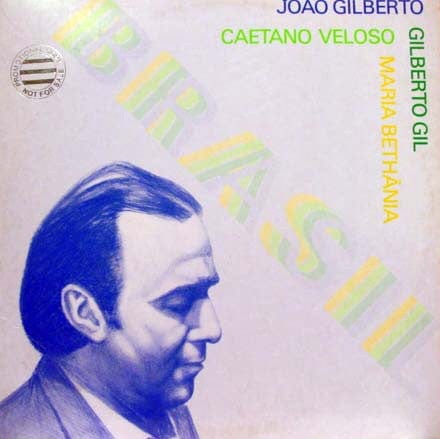 João Gilberto, Caetano Veloso, Gilberto Gil, Maria Bethânia - Brasil on Warner Bros. Records at Further Records