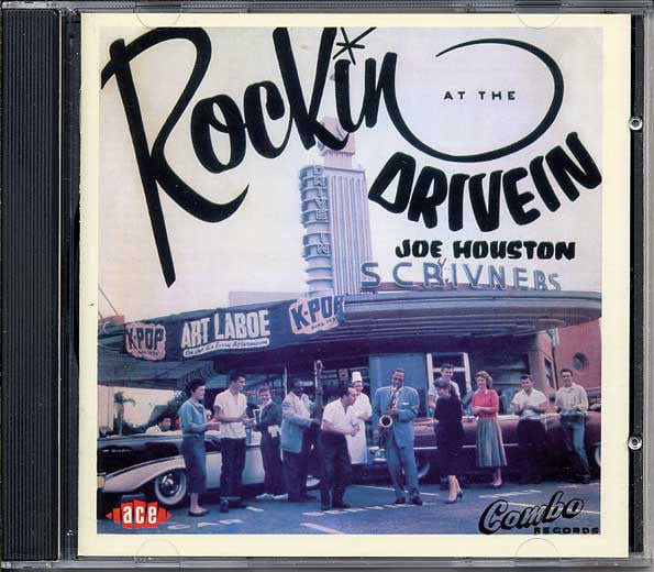 Joe Houston – Rockin' At The Drive In (CD, Ace, 2004) Front Cover