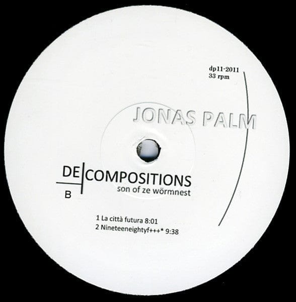 Jonas Palm – Decompositions (LP, Djuring Phonogram, 2011) Image 4
