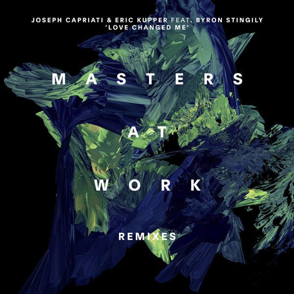 Joseph Capriati Eric Kupper Byron Stingily – Love Changed Me (Masters At Work Remixes) (2x12", Redimension, 2021) Front Cover