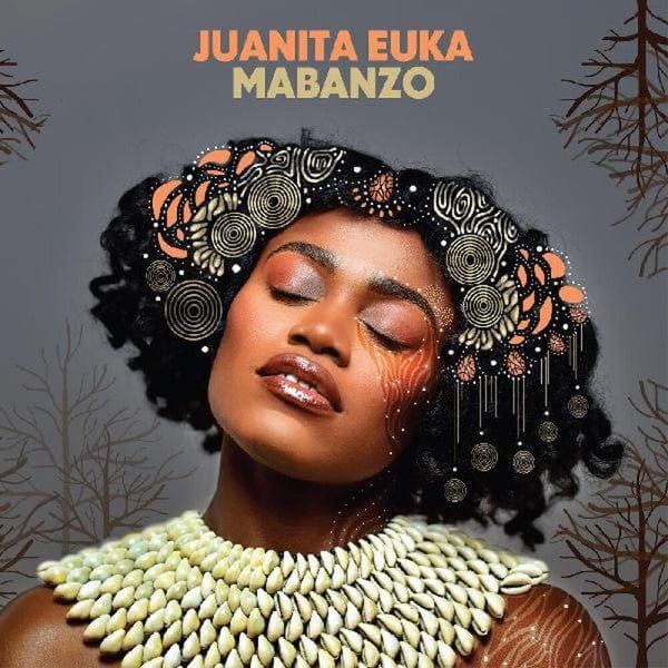 Juanita Euka – Mabanzo (LP, Strut, 2022) Front Cover