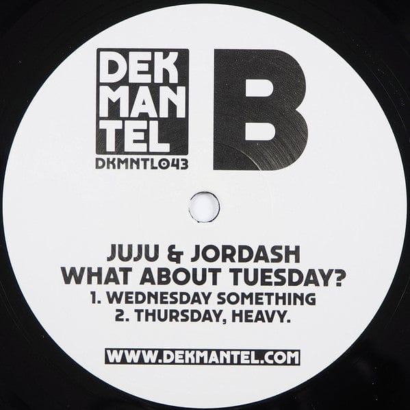Juju & Jordash – What About Tuesday? (12", Dekmantel, 2017) Image 3