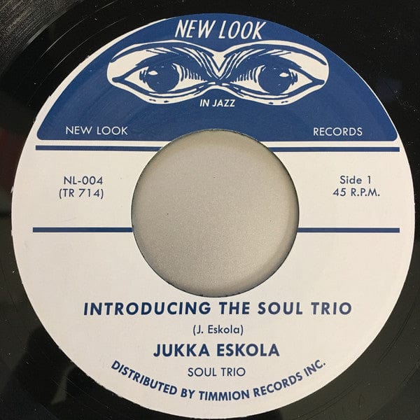 Jukka Eskola Soul Trio – Introducing The Soul Trio / Martha's New Moment (7", New Look, 2017) Front Cover
