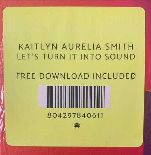 Kaitlyn Aurelia Smith – Let's Turn It Into Sound (LP, Ghostly International, 2022) Image 3