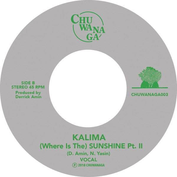 Kalima – (Where Is The) Sunshine (7", Chuwanaga, 2018) Image 5