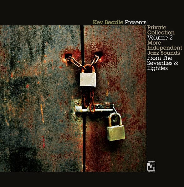Kev Beadle – Private Collection Volume 2 (More Independent Jazz Sounds From The Seventies & Eighties) (CD, BBE, 2014) Front Cover